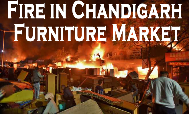 Fire at Chandigarh Furniture Market