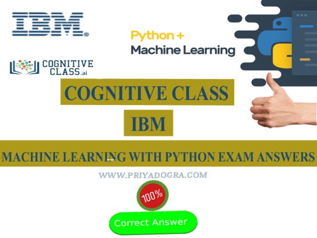Cognitive Class Machine Learning with Python Exam Answers 2020