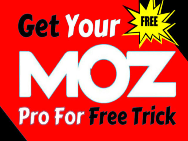How to Get Moz Pro Premium Account for FREE Use Moz Pro FREE for Lifetime 100 Working Trick