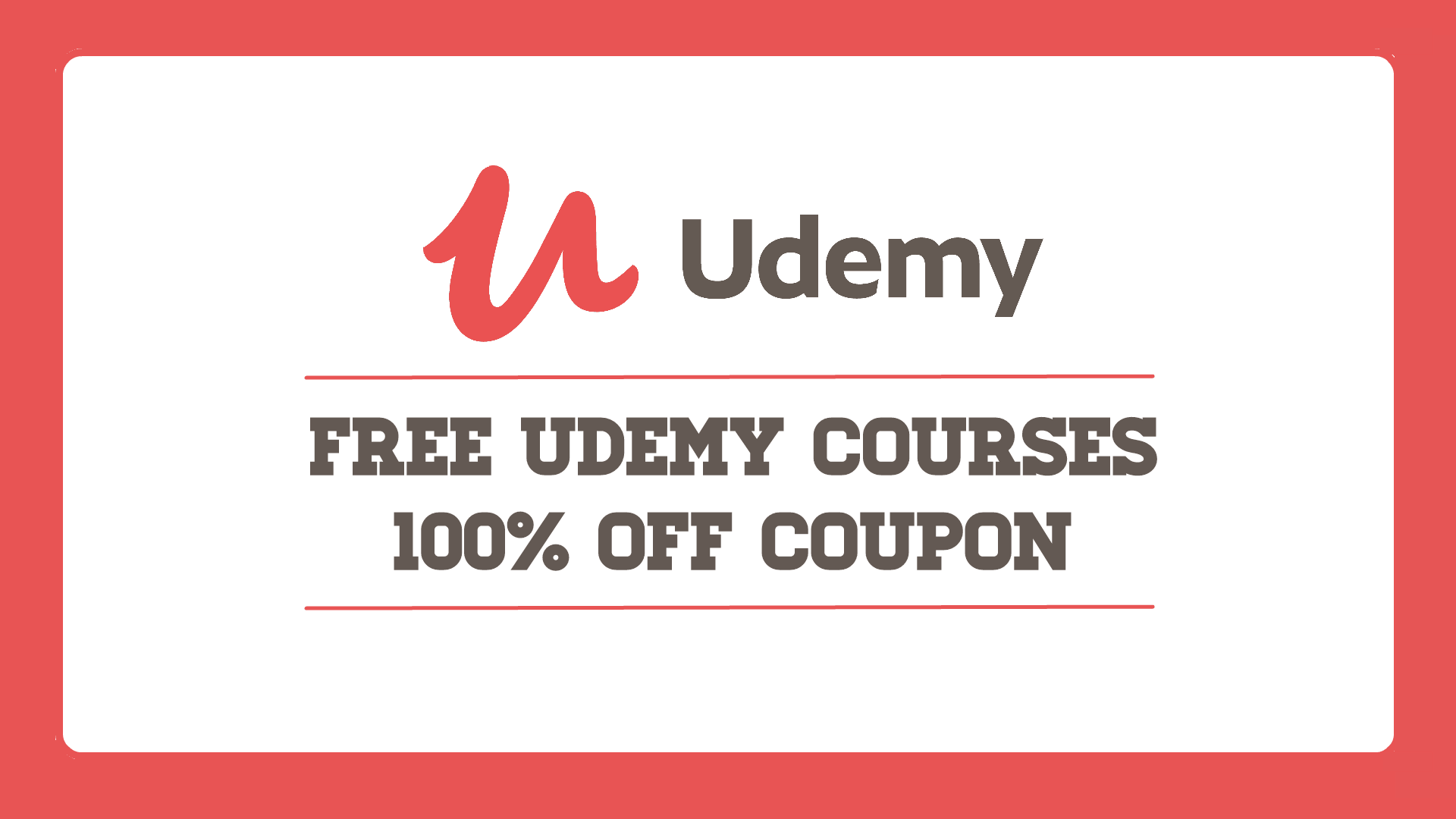 Udemy 100 Off Coupons