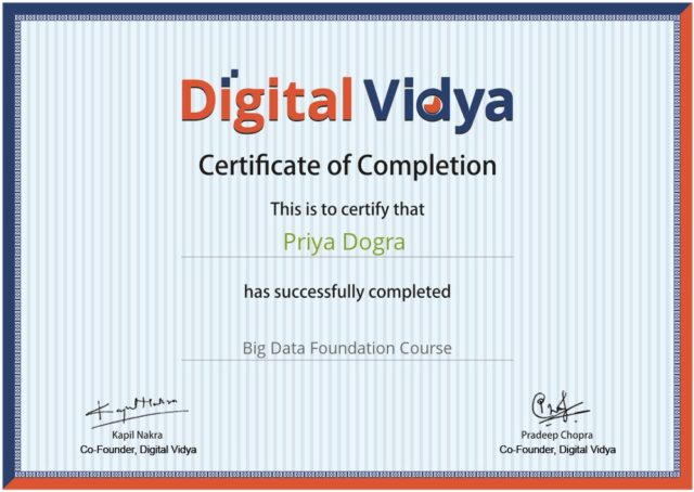 Big Data Free Course With Certification - Digital Vidya - Priya Dogra