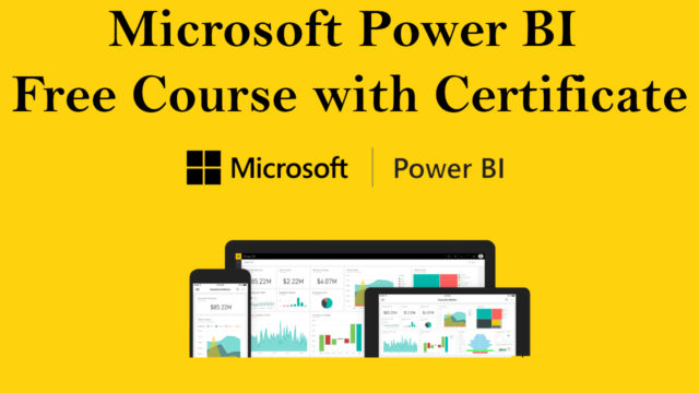 Microsoft Power BI Free Course with Certificate