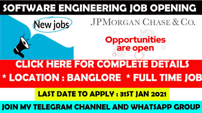 JP Morgan Job Opening in Banglore | Software Engineering Job Applications