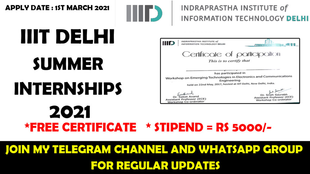 IIIT Delhi Summer Internship 2021 IIIT Stipend Based Internship