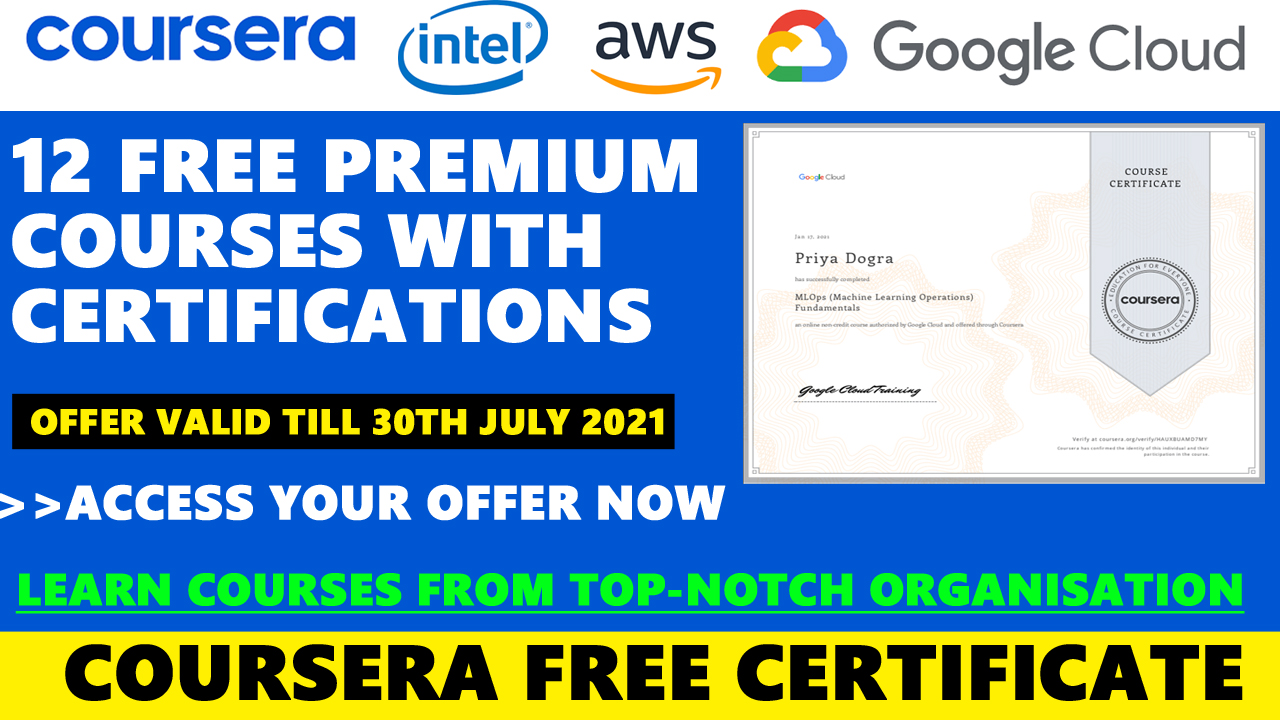 Coursera Free Premium Courses Intel Google Cloud Aws Free Courses With Certifications