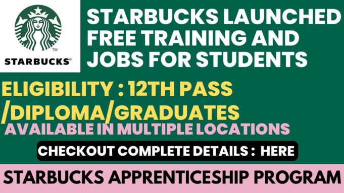 STARBUCKS Launched Free Training With Job For Students | Starbucks ...